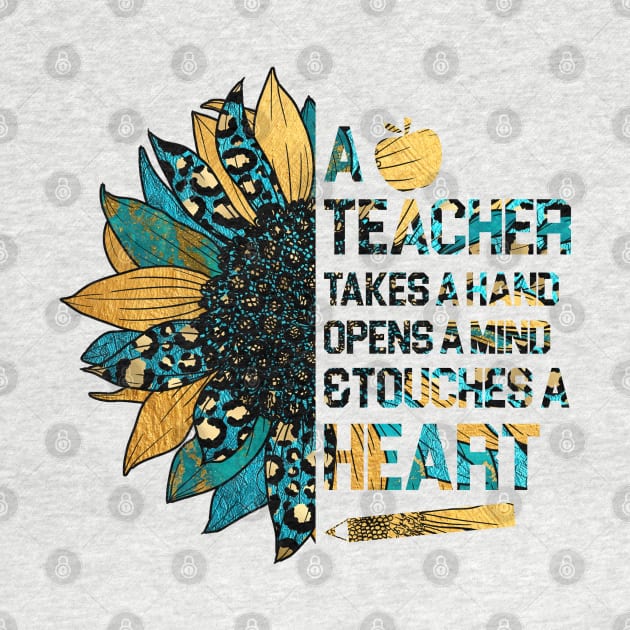 a teacher takes a hand opens a mind and touches a heart by Johner_Clerk_Design